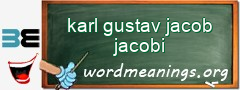 WordMeaning blackboard for karl gustav jacob jacobi